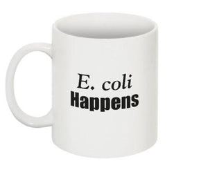"E. coli Happens" - Mug | img_1 | Foxx Life Sciences Global | shopfls.com